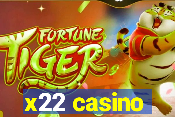 x22 casino